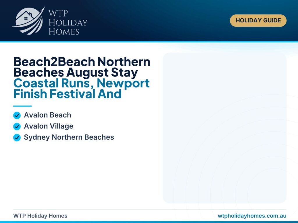 Beach2Beach Northern Beaches August stay guide showing coastal runners, Newport Beach finish festival, Avalon Beach and Peter’s Beachside Apartment as a beachside base.