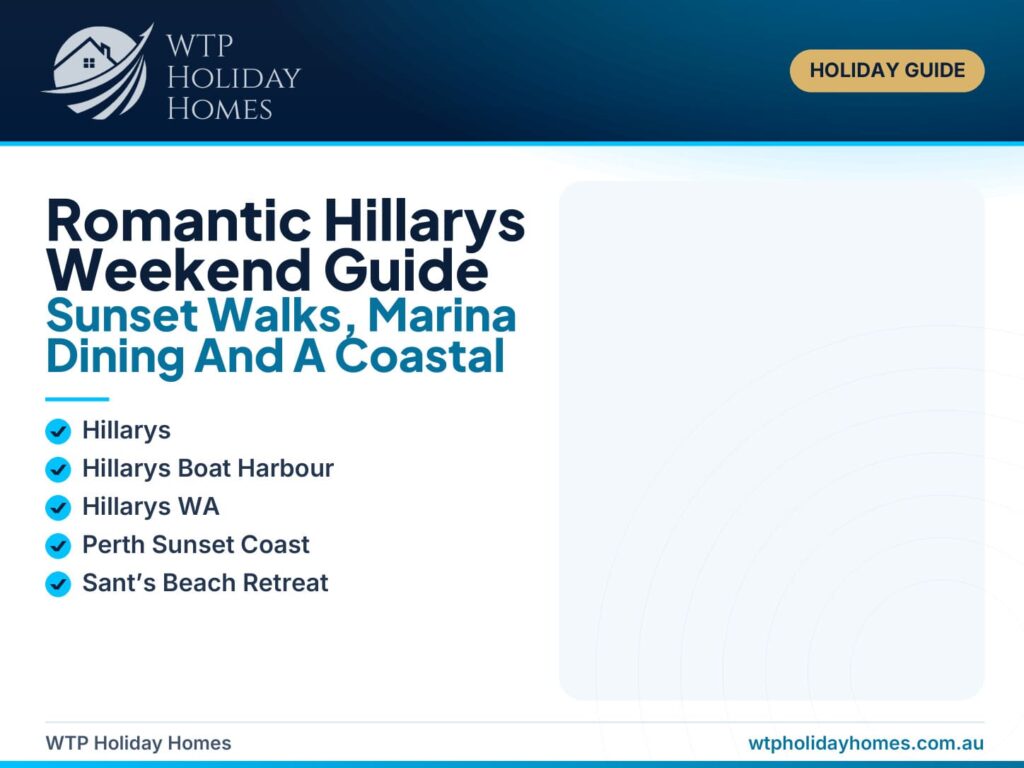 Romantic Hillarys weekend guide image showing a Perth Sunset Coast marina and beach-inspired getaway mood near Hillarys Boat Harbour.