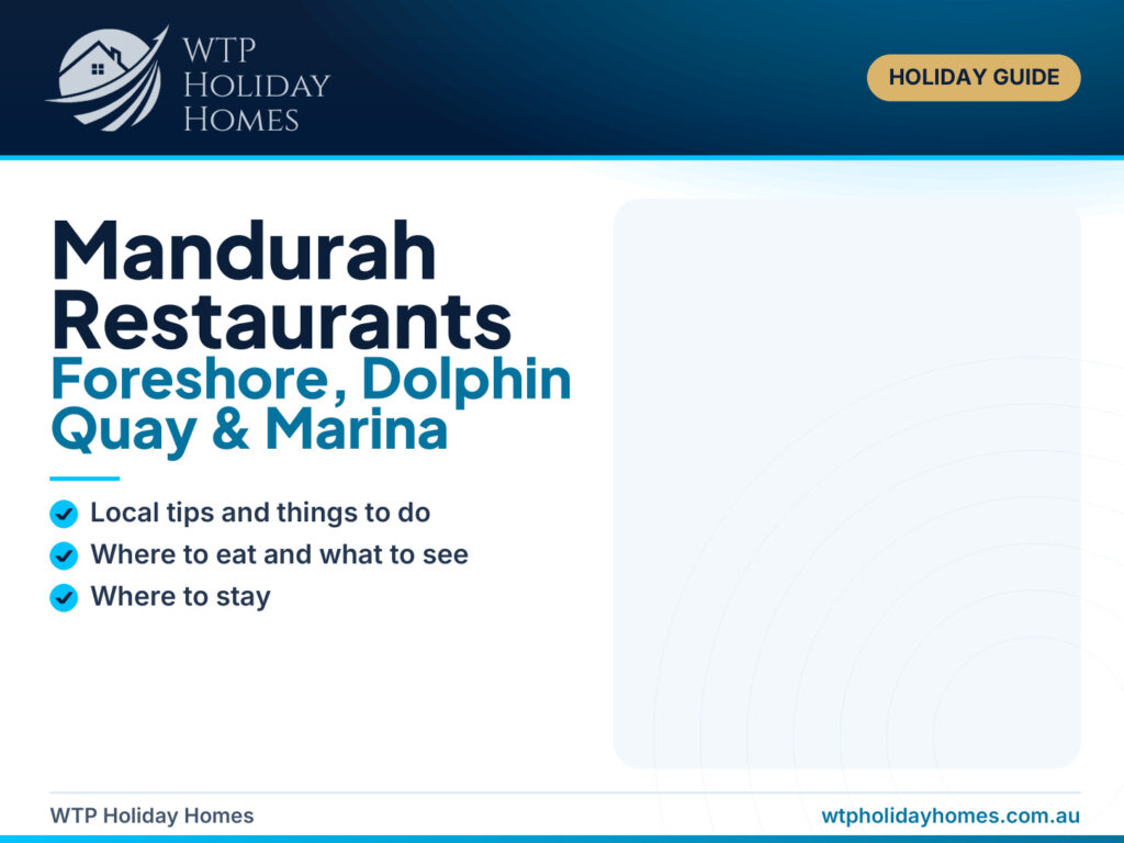 Mandurah Restaurants: Foreshore, Dolphin Quay & Marina